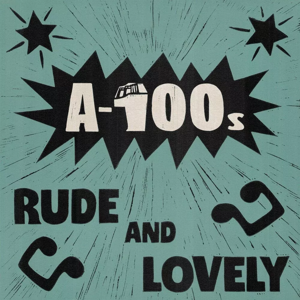 A-100s - Rude & Lovely - Colored Vinyl LP (Colored, Uk)