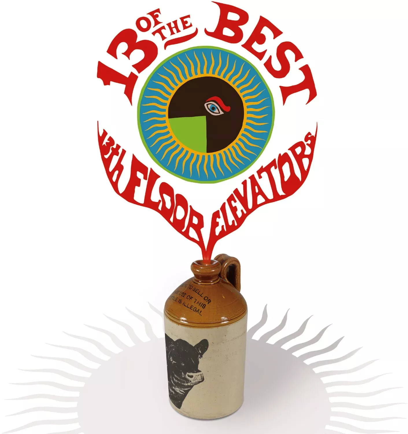 13 Of The Best Of The 13Th Floor Elevators (Deluxe Edition)