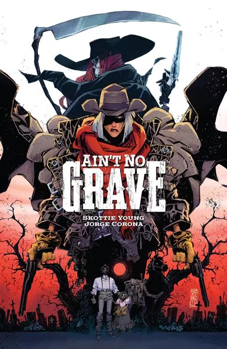 Aint No Grave Tp A SIGNED Bookplate Jorge Corona Skottie Young (12/04/2024) Image