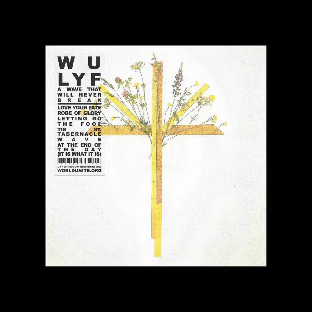 WU LYF - Wave That Will Never Break LP (Preorder: Ships September 11, 2026)