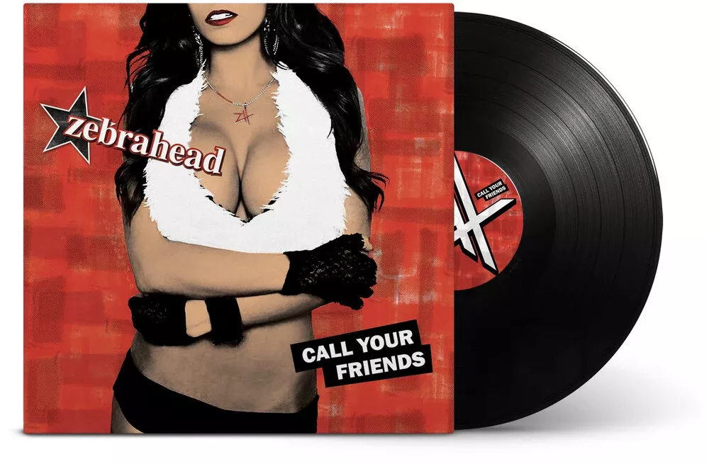 Zebrahead - Call Your Friends LP