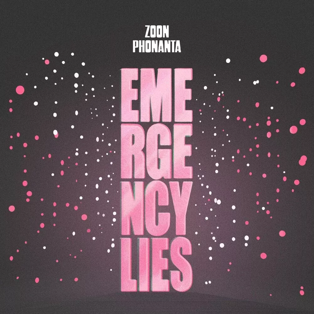 Zoon Phonanta - Emergency Lies LP (Colored, Download Included) (Preorder: Ships September 18, 2026)